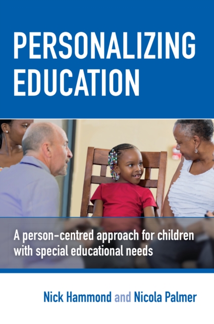 Personalizing Education : A person-centred approach for children with special educational needs, EPUB eBook