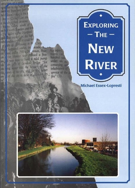Exploring the New River, Paperback / softback Book