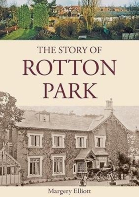 The Story of Rotton Park, Paperback / softback Book