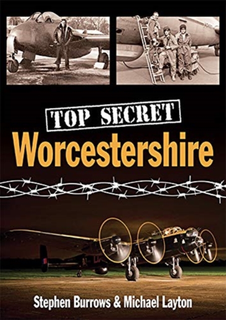 Top Secret Worcestershire, Paperback / softback Book