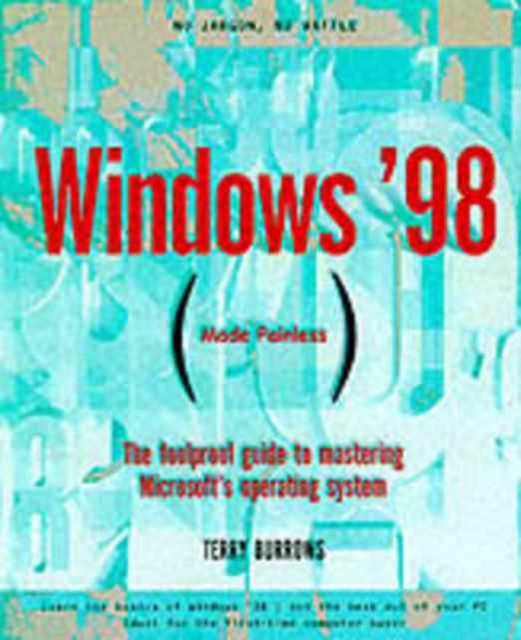 Windows '98 Made Painless, Paperback / softback Book