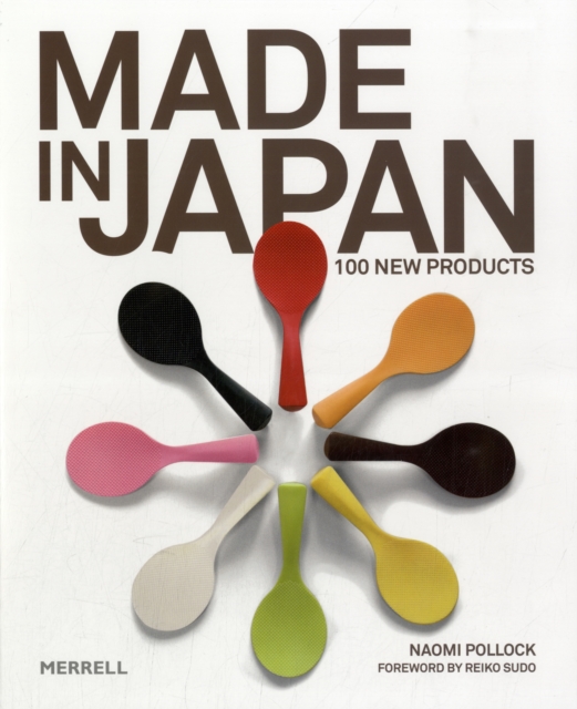 Made in Japan: 100 New Products, Hardback Book
