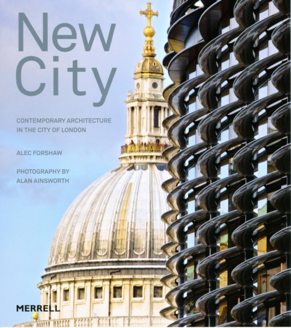 New City: Contemporary Architecture in the City of London, Paperback / softback Book