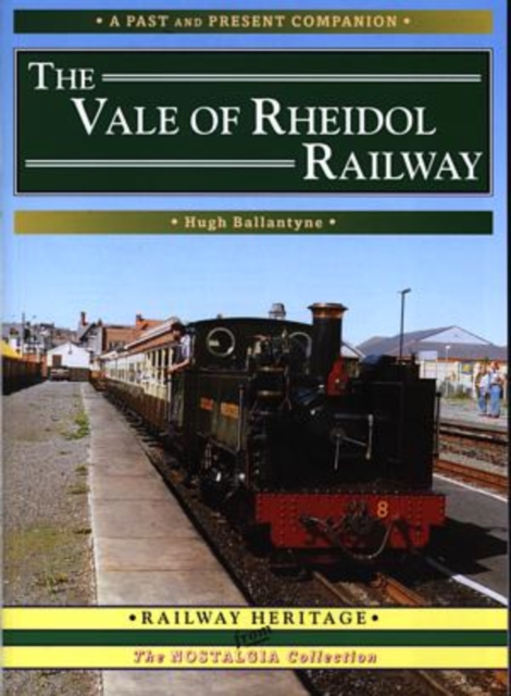The Vale of Rheidol Railway, Paperback / softback Book