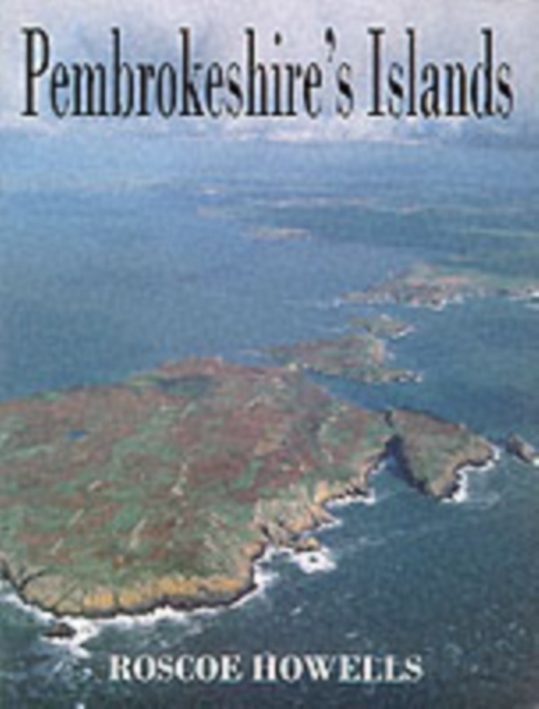 Pembrokeshire's Islands, Paperback / softback Book