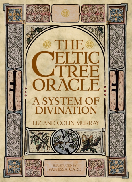 The Celtic Tree Oracle : A System of Divination, Mixed media product Book