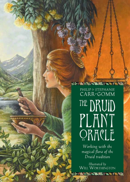 The Druid Plant Oracle : Working with the Magical Flora of the Druid Tradition, Cards Book