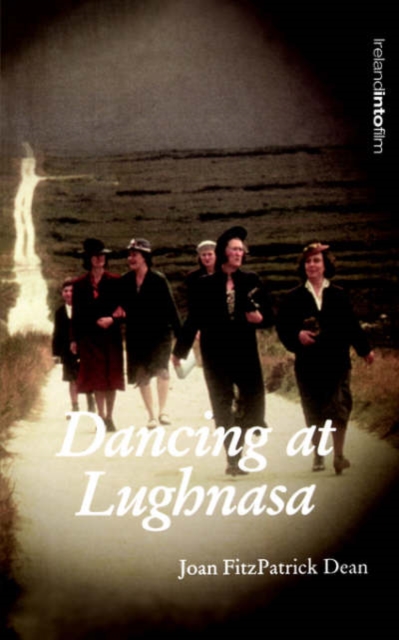 Dancing at Lughnasa, Paperback / softback Book