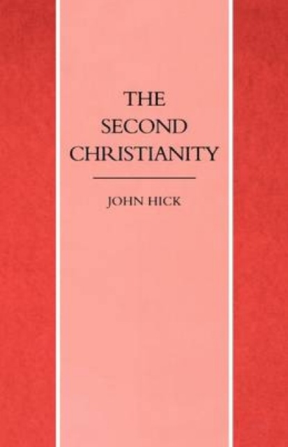 The Second Christianity, Paperback / softback Book