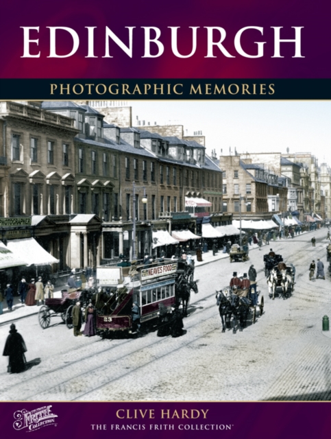 Edinburgh : Photographic Memories, Paperback / softback Book