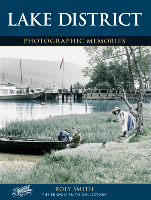Lake District : Photographic Memories, Paperback / softback Book