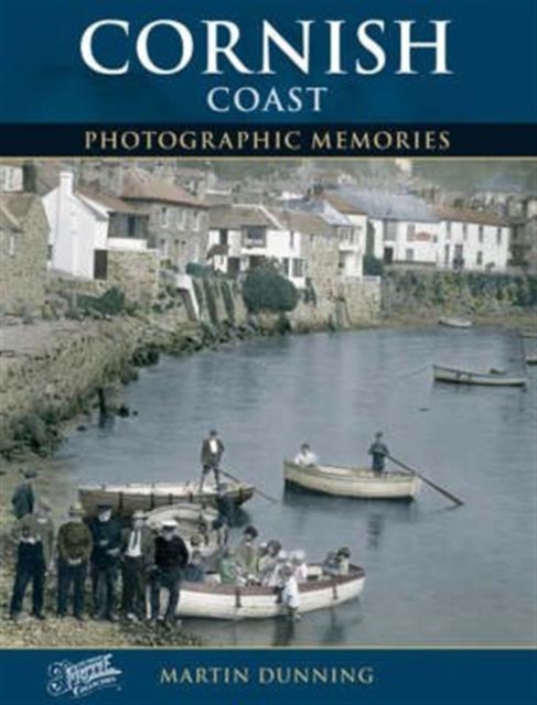Cornish Coast : Photographic Memories, Paperback / softback Book