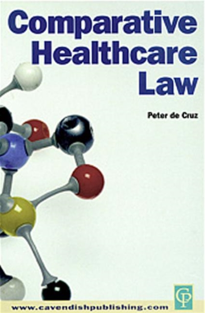 Comparative Healthcare Law, Paperback / softback Book