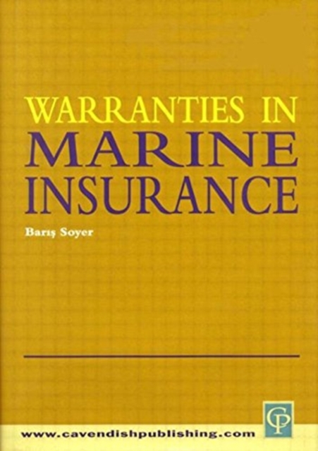 Warranties In Marine Insurance, Hardback Book