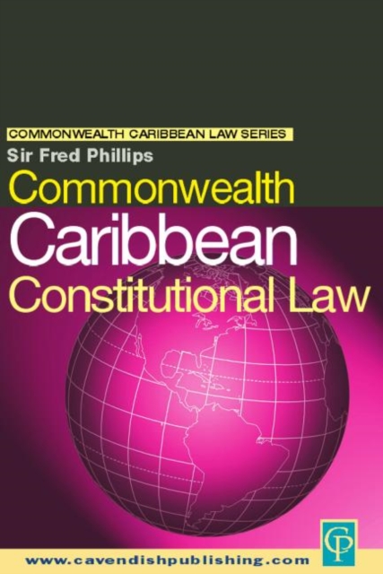 Commonwealth Caribbean Constitutional Law, Paperback / softback Book