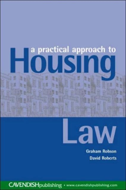 A Practical Approach to Housing Law, Paperback / softback Book