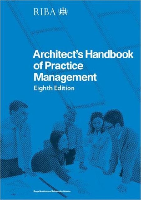 Architect's Handbook of Practice Management : 8th Edition, Paperback / softback Book