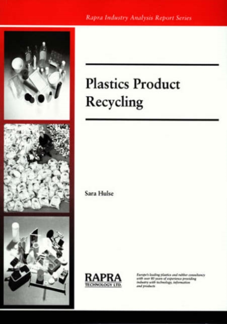 Plastics Product Recycling : Technology and Market Trends, Paperback Book