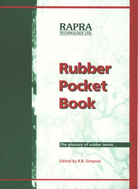 Rubber Pocket Book : A Useful Quick, Cheap, Reference Book, Paperback Book