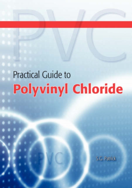 Practical Guide to Polyvinyl Chloride, Paperback Book