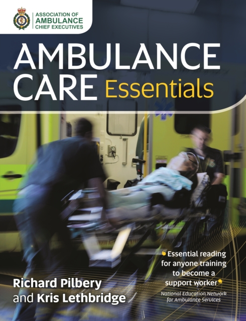 Ambulance Care Essentials, Paperback / softback Book
