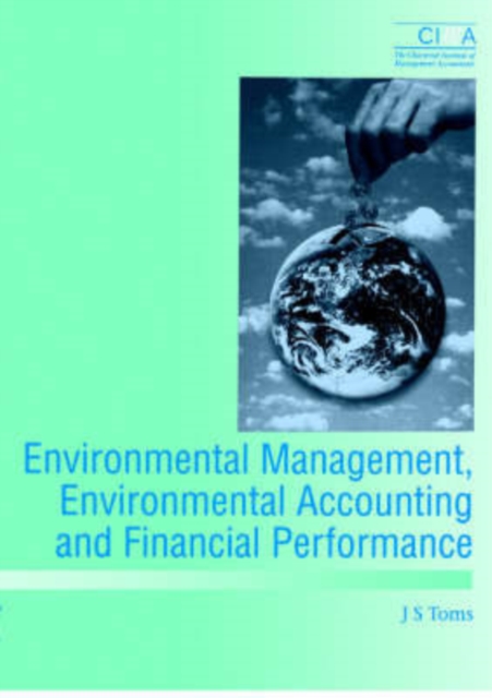 Environmental Management, Environmental Accounting and Financial Performance, Paperback / softback Book
