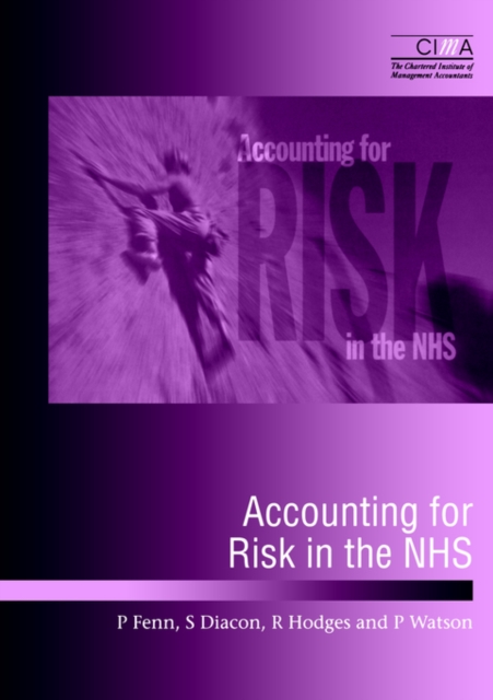 Accounting for Risk in the NHS, Paperback / softback Book