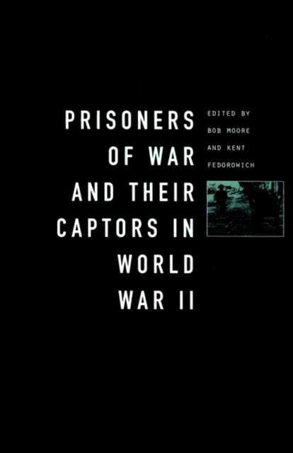 Prisoners-of-War and Their Captors in World War II, Paperback / softback Book