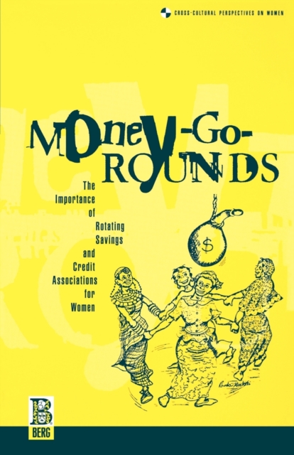 Money-go-rounds : The Importance of Roscas for Women, Paperback / softback Book