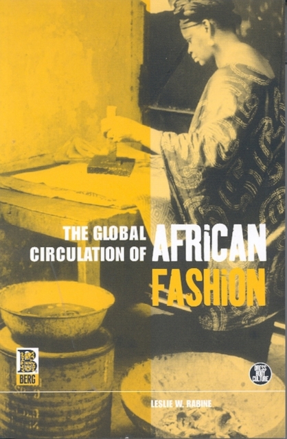 The Global Circulation of African Fashion, Paperback / softback Book