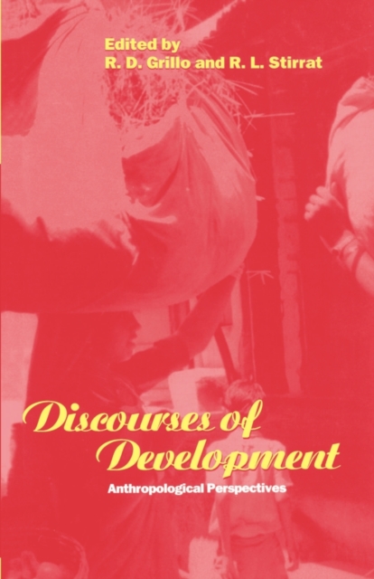 Discourses of Development : Anthropological Perspectives, Paperback / softback Book