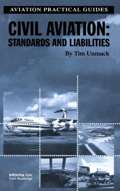 Civil Aviation : Standards and Liabilities, Hardback Book