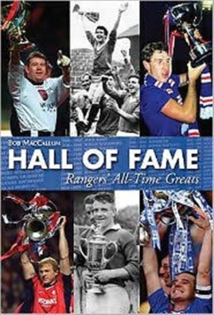 Hall of Fame : Rangers' All-time Greats, Hardback Book