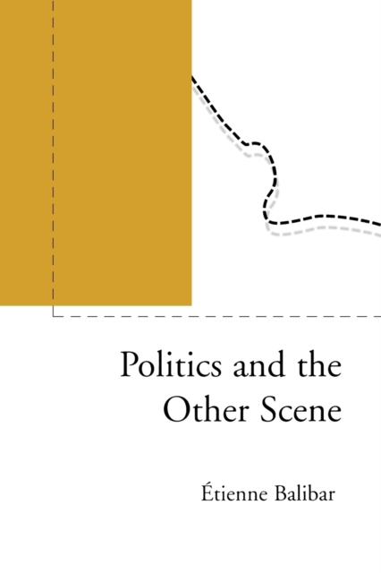 Politics and the Other Scene, Paperback Book
