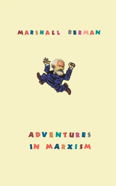 Adventures in Marxism, Paperback / softback Book