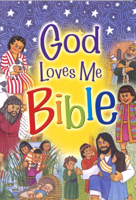 God Loves Me Bible, Paperback / softback Book
