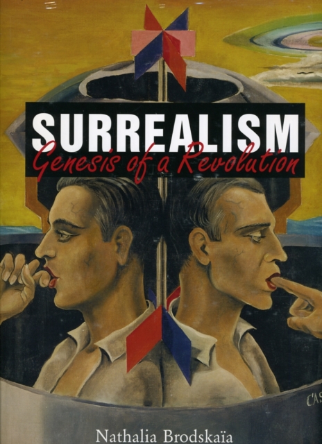 Surrealism : Genesis of a Revolution, Hardback Book