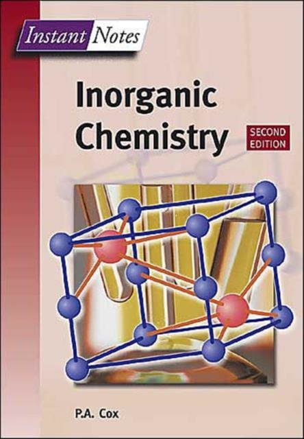 BIOS Instant Notes in Inorganic Chemistry, Paperback / softback Book