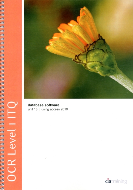 OCR Level 1 ITQ - Unit 58 - Presentation Software Using Microsoft PowerPoint 2010, Spiral bound Book