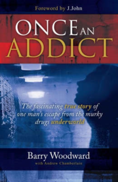 Once an Addict, Paperback / softback Book