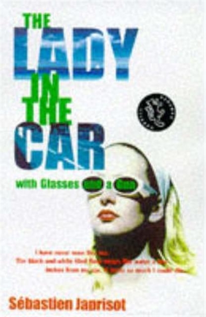 The Lady in the Car with Glasses and a Gun, Paperback Book