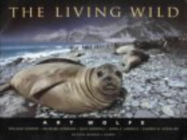 The Living Wild, Hardback Book