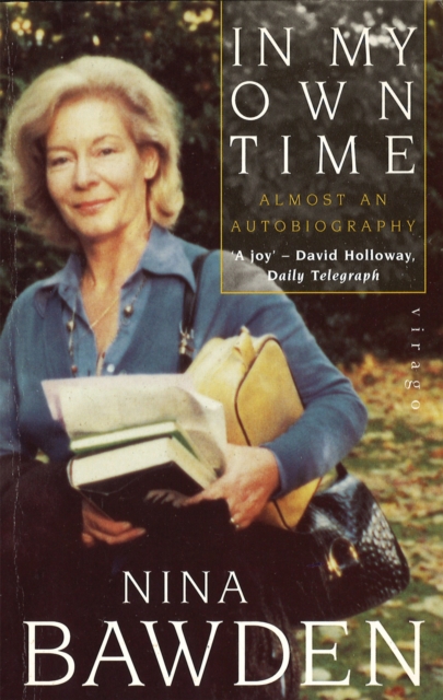 In My Own Time : Almost an Autobiography, Paperback / softback Book
