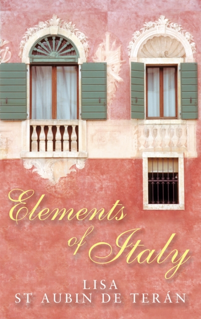 Elements Of Italy, Paperback / softback Book