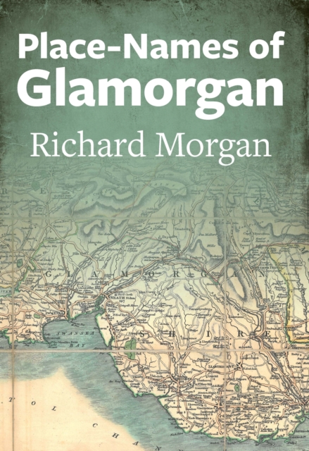 Place-Names of Glamorgan, EPUB eBook