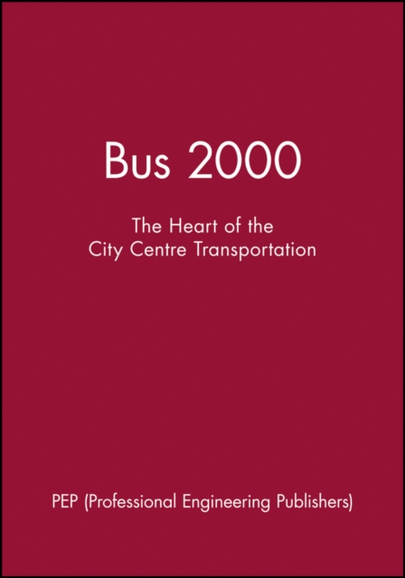 Bus 2000 : The Heart of the City Centre Transportation, Hardback Book