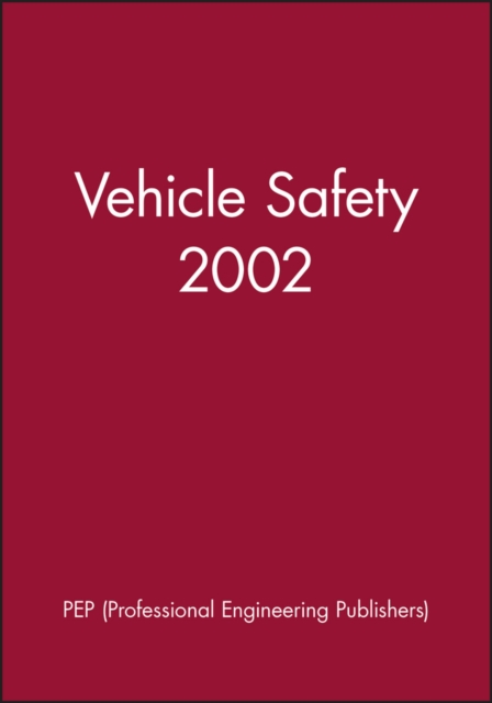Vehicle Safety 2002, Hardback Book