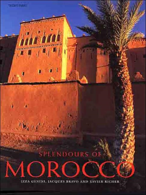 Splendours of Morocco, Hardback Book