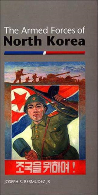 The Armed Forces of North Korea, Paperback / softback Book