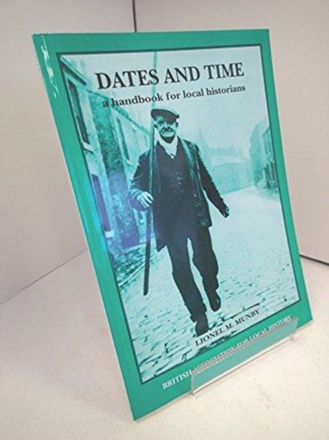 Dates and Time : A Handbook for Historians, Paperback / softback Book